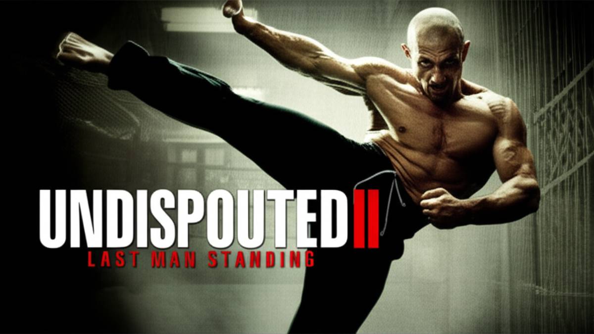 شکست ناپذیر ۲ (Undisputed II) | هر آنچه باید بدانید